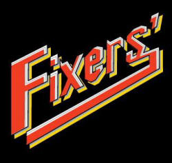 The Fixers - Andrew McKeag (Presidents Of The USA / PUSA)