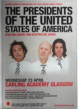 2008 - Tour Poster - Presidents Of THe USA / PUSA with with Electric Eel Shock, Kid Carpet