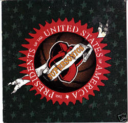 Presidents of the USA (PUSA) - Supersonics - Lyrics - Art